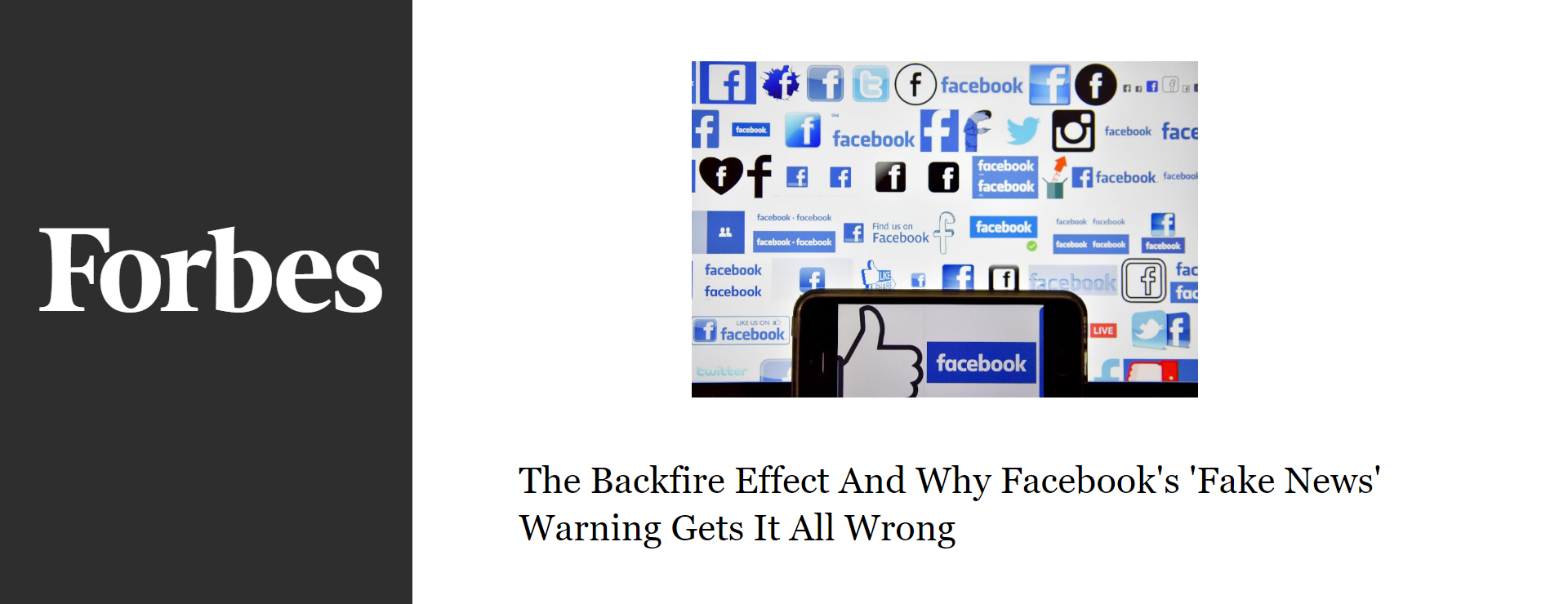 2017-forbes-facebook-fake-news-warning-backfire-effect – The GDELT Project